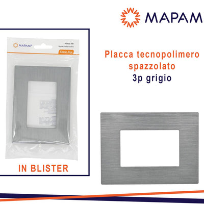 PLACCA TECNOPOLIMERO SPAZZOLATO 3P JOY T3 GRIGIO IN BLISTER