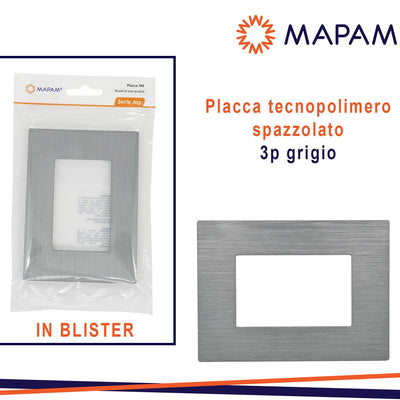 PLACCA TECNOPOLIMERO SPAZZOLATO 3P JOY T3 GRIGIO IN BLISTER