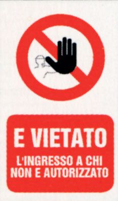 Targa 20x30 vietato non autorizzato (pezzi 10)