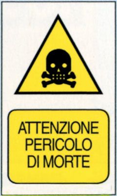 Targa 20x30 attenzione pericolo morte(pz.10)