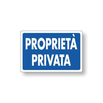 Targa 20x30 Proprietà Privata (Busta 10pz)