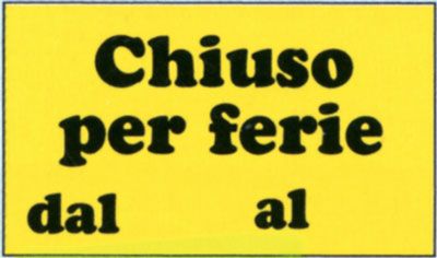 Targa 20x30 chiuso per ferie(pezzi 10)